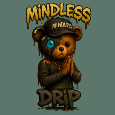 Mindless Drip Design