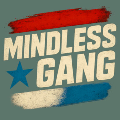 Mindless Gang 3 Design