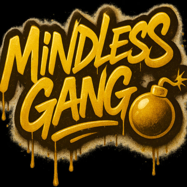 Mindless Gang 1 Thumbnail